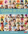 Gorros de punto / Hattitude 40 Modelos Para Cualquier Estado De Animo / Knits for Every Mood