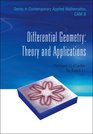 Differential Geometry Theory and Applications