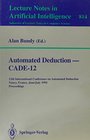 Automated Deduction Cade12 12th International Conference on Automated Deduction Nancy France June 26July 1 1994  Proceedings