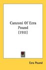 Canzoni Of Ezra Pound