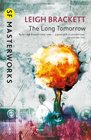 The Long Tomorrow