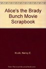 Alice's The Brady Bunch Movie Scrapbook