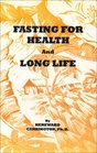 Fasting for Health and Long Life