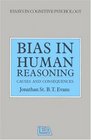 Bias In Human Reasoning Causes And Consequences
