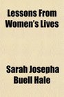 Lessons From Women's Lives