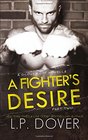 A Fighter's Desire  Part Two A Gloves Off Prequel Novella