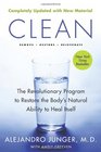 Clean -- Expanded Edition: The Revolutionary Program to Restore the Body\'s Natural Ability to Heal Itself