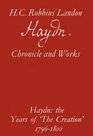 Haydn the Years of the Creation 17961800 Chronicle and Works  The Years of Creation 17961800