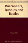 Buccaneers Bunnies and Battles