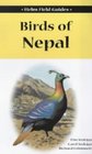 Field Guide to the Birds of Nepal