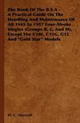 The Book Of The BSA  A Practical Guide On The Handling And Maintenance Of All 1945 To 1957 FourStroke Singles  Except The C10L C11G G12 And Gold Star Models