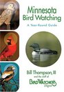 Minnesota Bird Watching   A YearRound Guide