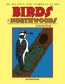 Birds of the Northwoods Activity Book: A Coloring and Learning Guide