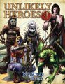 Unlikely Heroes for 5th Edition