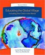 Educating the Global Village Including the Child in the World