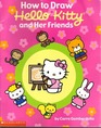 How to Draw Hello Kitty and Her Friends