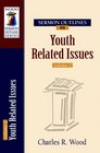 Sermon Outlines on Youth Related Issues vol 2