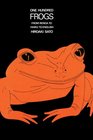 One Hundred Frogs From Renga to Haiku to English