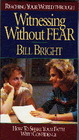 Witnessing without fear