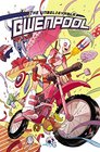 Gwenpool the Unbelievable Vol 1