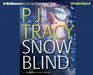 Snow Blind (Monkeewrench, Bk 4) (Audio CD) (Unabridged)