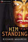 Him Standing (Rapid Reads)
