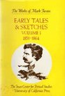 Early Tales  Sketches 18511864
