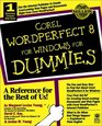 Corel WordPerfect 8 for Windows for Dummies