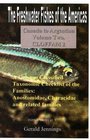 The Freshwater Fishes of the Americas Canada to Argentina Volume Four CLOFFAM 4