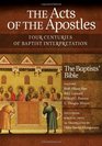 The Acts of the Apostles Four Centuries of Baptist Interpretation