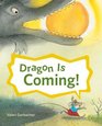 Dragon Is Coming