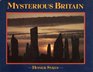 Mysterious Britain Fact and Folklore
