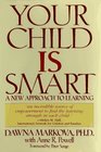 Your Child Is Smart