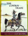 The cowboy trade