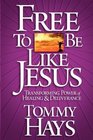 Free To Be Like Jesus