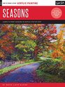 Acrylic: Seasons: Learn to paint the colors of the seasons step by step (How to Draw & Paint)