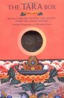 The Tara Box Rituals for Healing and Protection from the Female Buddha