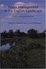 Water Management in the English Landscape