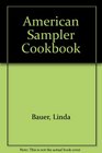 American Sampler Cookbook