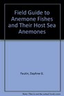 Anemone Fishes And Their Host Sea Anemones