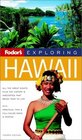 Fodor's Exploring Hawaii 4th Edition