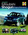 You  Your Mitsubishi Shogun/Pajaero/Montero BuyingEnjoyingMaintaining and Modifying