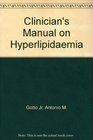 Clinician's Manual on Hyperlipidaemia
