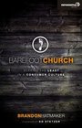 Barefoot Church Serving the Least in a Consumer Culture