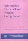Information Dispersal and Parallel Computation