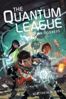The Quantum League 1 Spell Robbers