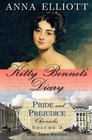 Kitty Bennet's Diary (Pride and Prejudice Chronicles) (Volume 3)