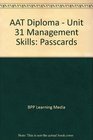 AAT Diploma  Unit 31 Management Skills Passcards