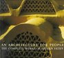 An Architecture for People The Complete Works of Hassan Fathy