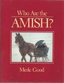 Who Are the Amish